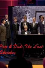Pete &amp; Dud: The Lost Sketches