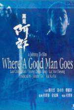 Where a Good Man Goes