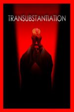 Transubstantiation