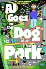 AJ Goes to the Dog Park