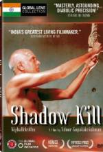 Shadow Kill