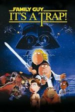 Family Guy Presents: It\'s a Trap!