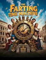 The Farting Time Machine - A Windy Walk Through History (Short 2025)