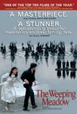 Trilogy: The Weeping Meadow