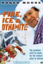 Feuer, Eis &amp; Dynamit