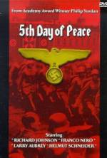The Fifth Day of Peace