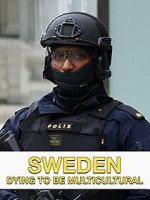Sweden Dying to Be Multicultural