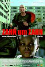 Zahn um Zahn