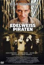 The Edelweiss Pirates