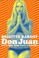 Don Juan (Or If Don Juan Were a Woman)