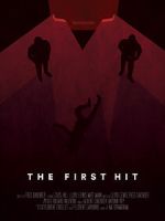 The First Hit (Short 2016)