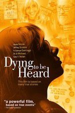 Dying to Be Heard