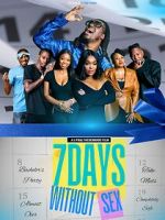 7 Days Without Sex