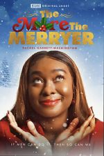 The More the Merryer (Short 2022)