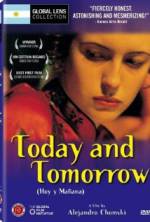Today and Tomorrow