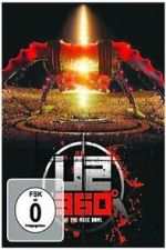 U2: 360 Degrees at the Rose Bowl