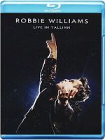 Robbie Williams: Live in Tallinn (TV Special 2013)