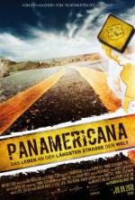 Panamericana - Life at the Longest Road on Earth