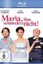 Maria, He Doesn't Like It