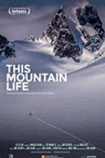 This Mountain Life