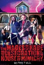 The Mages of Rage and the Desecration of the House of Mimicry (Short 2022)
