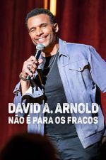 David A. Arnold: It Ain't for the Weak (TV Special 2022)