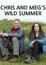 Chris &amp; Meg's Wild Summer