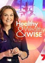 Healthy, Wealthy &amp; Wise
