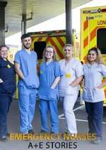 Emergency Nurses: A&amp;E Stories
