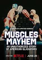 Muscles &amp; Mayhem: An Unauthorized Story of American Gladiators