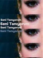 Seni TanÄ±yorum